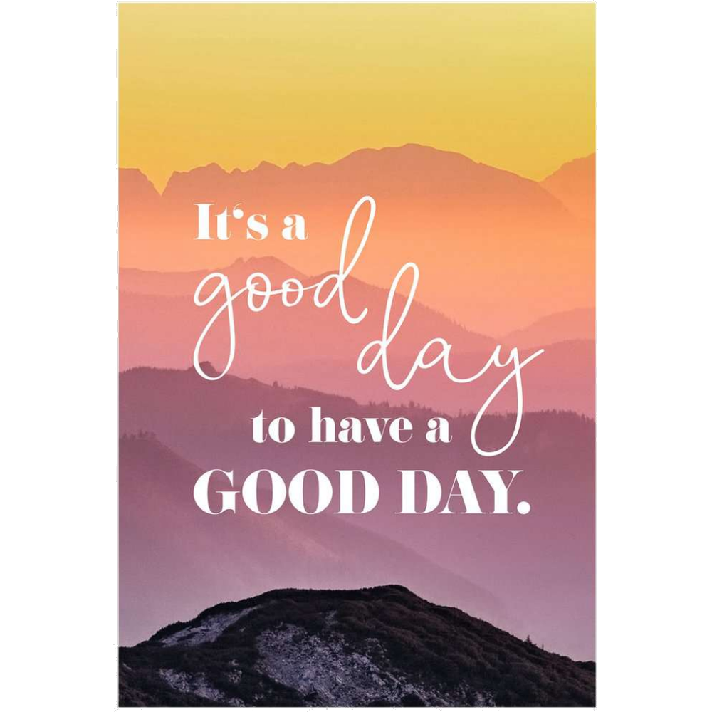 A Good Day